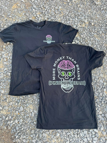 More Money than Brains Tee