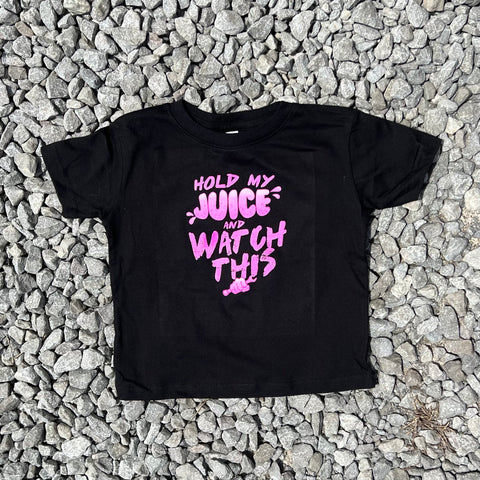 Hold My Juice Onesies and Tees
